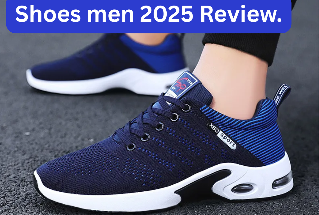 Shoes men 2025 Review.