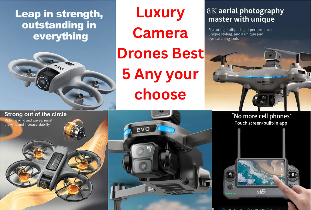 Luxury Camera Drones