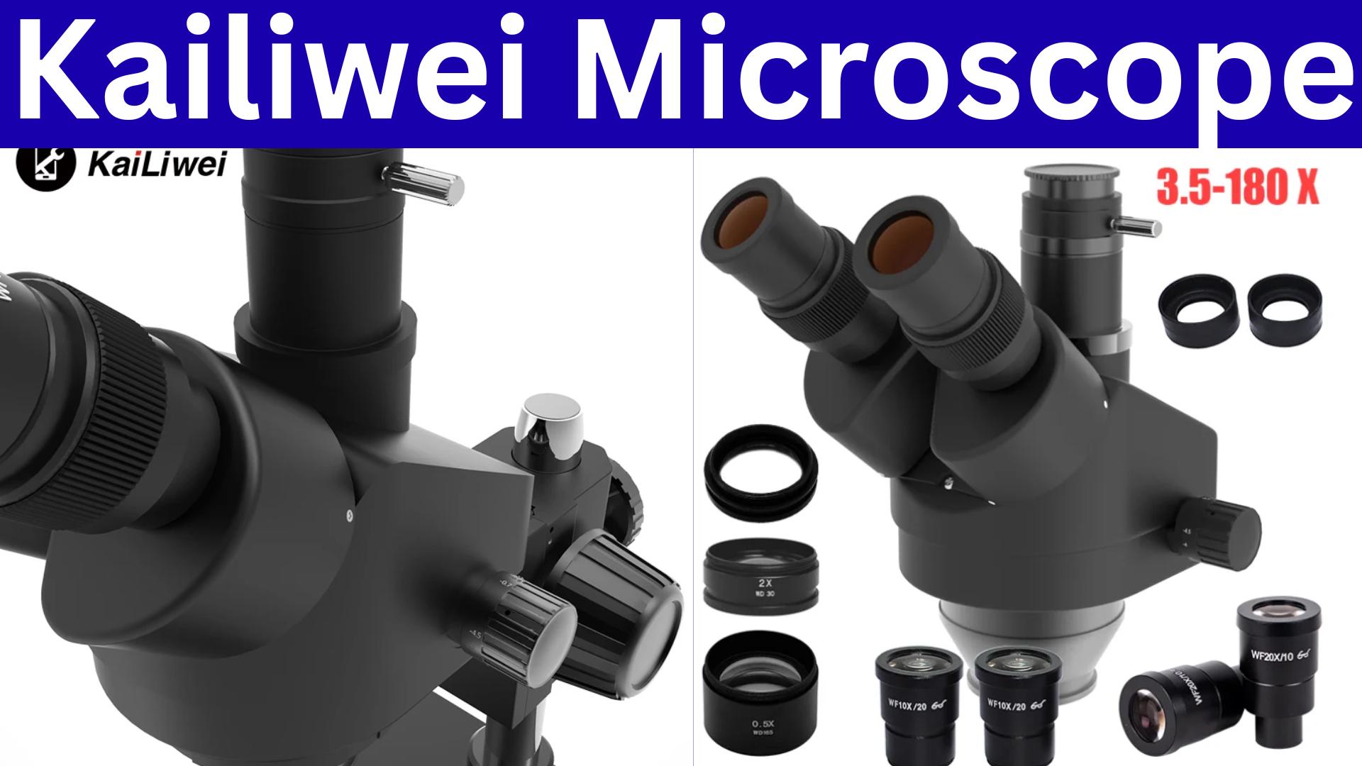 "Kailiwei Microscope Review: A Closer Look at and Clarity