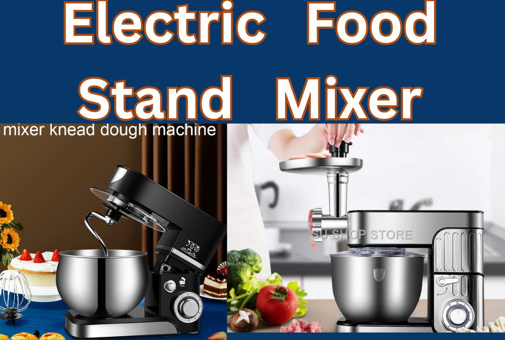 Electric Food Stand Mixer
