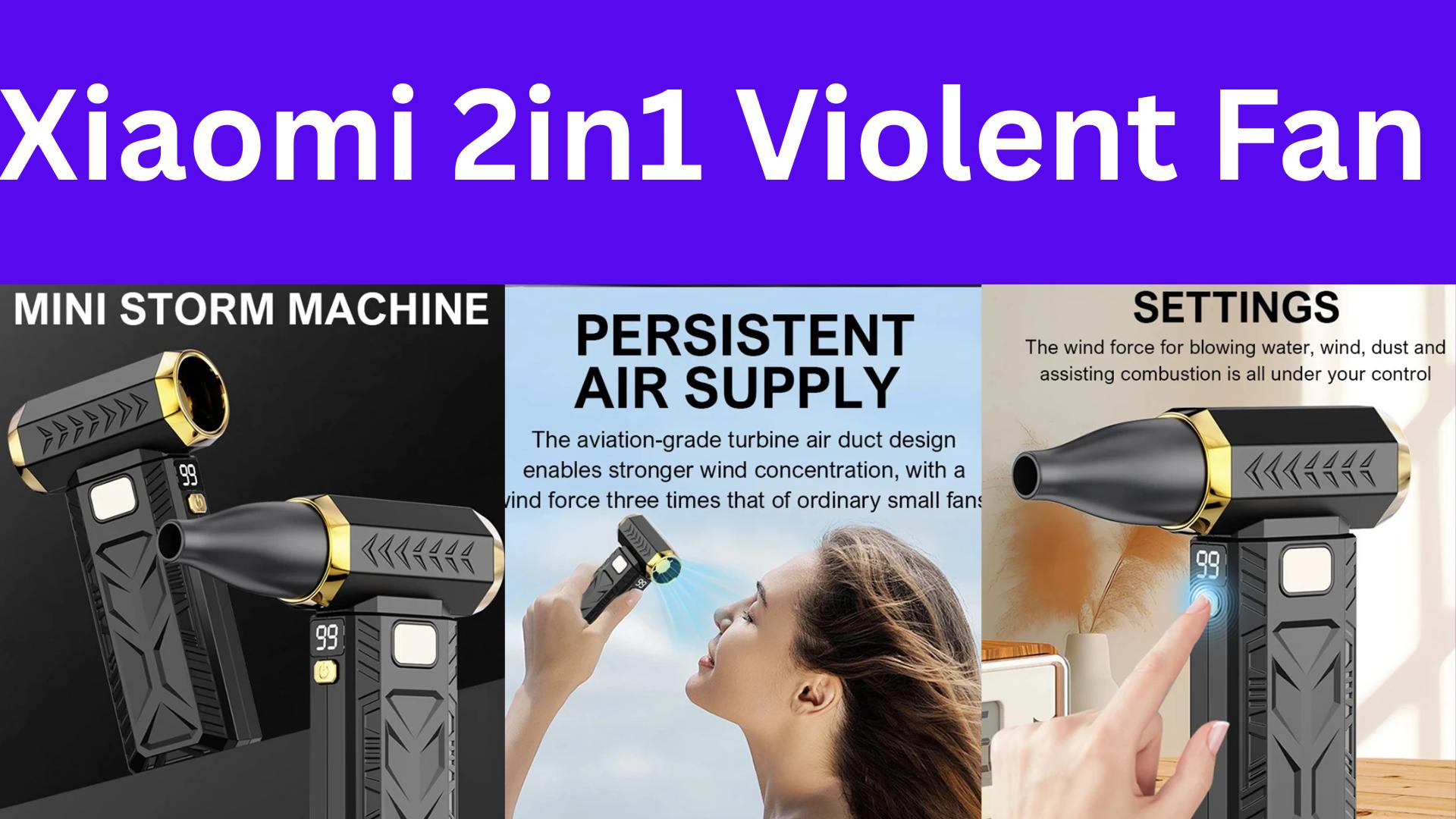 Xiaomi 2in1 Violent Fan 