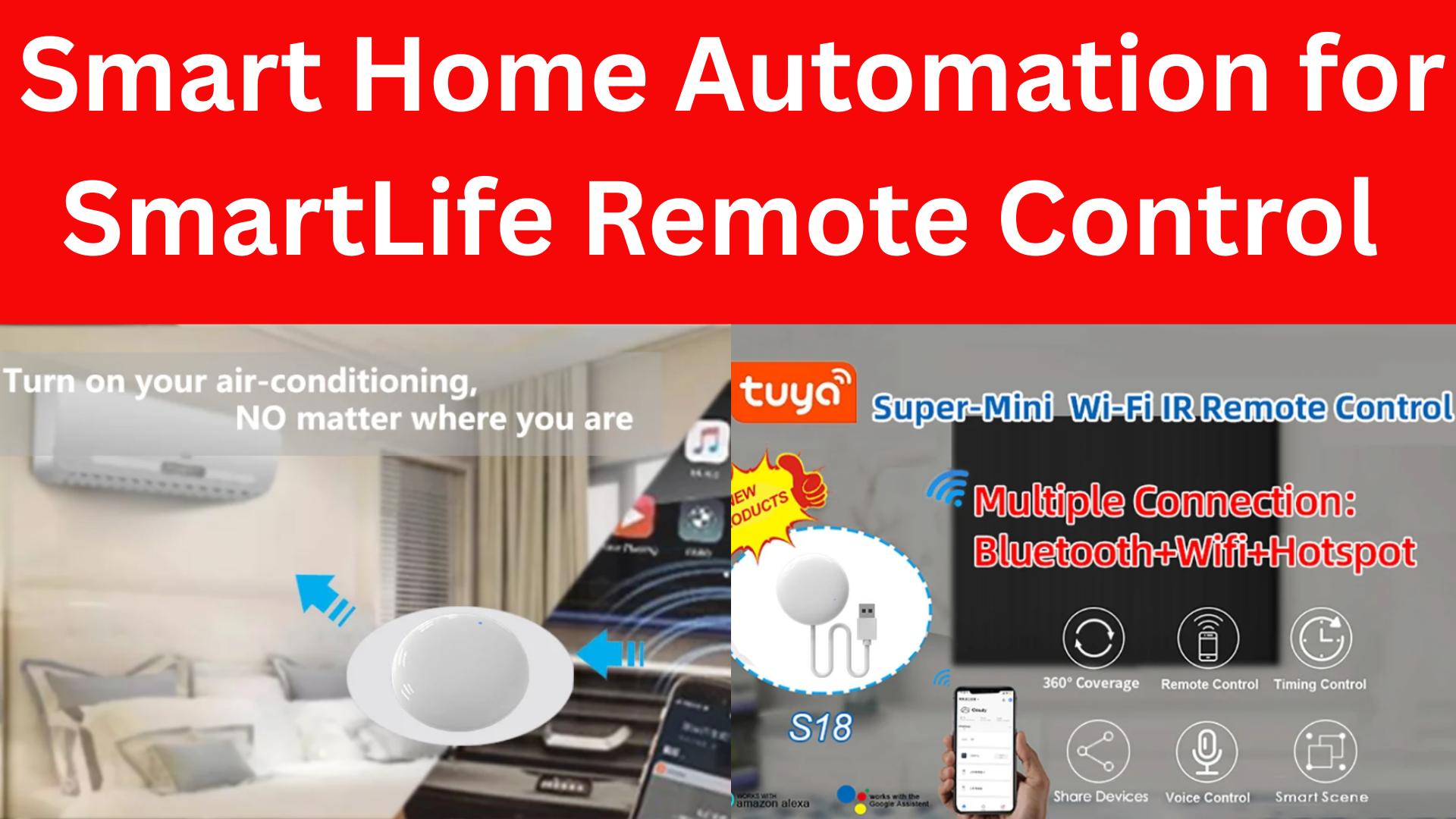 Smart Life Remote Control for Home Automation