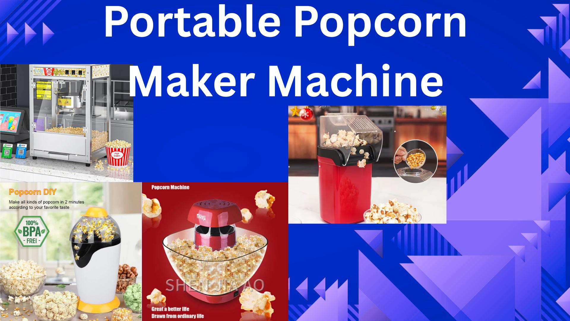  Portable Popcorn Maker Machine Review