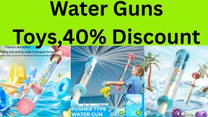 Best Water Guns Toys Review | choose any one of four.