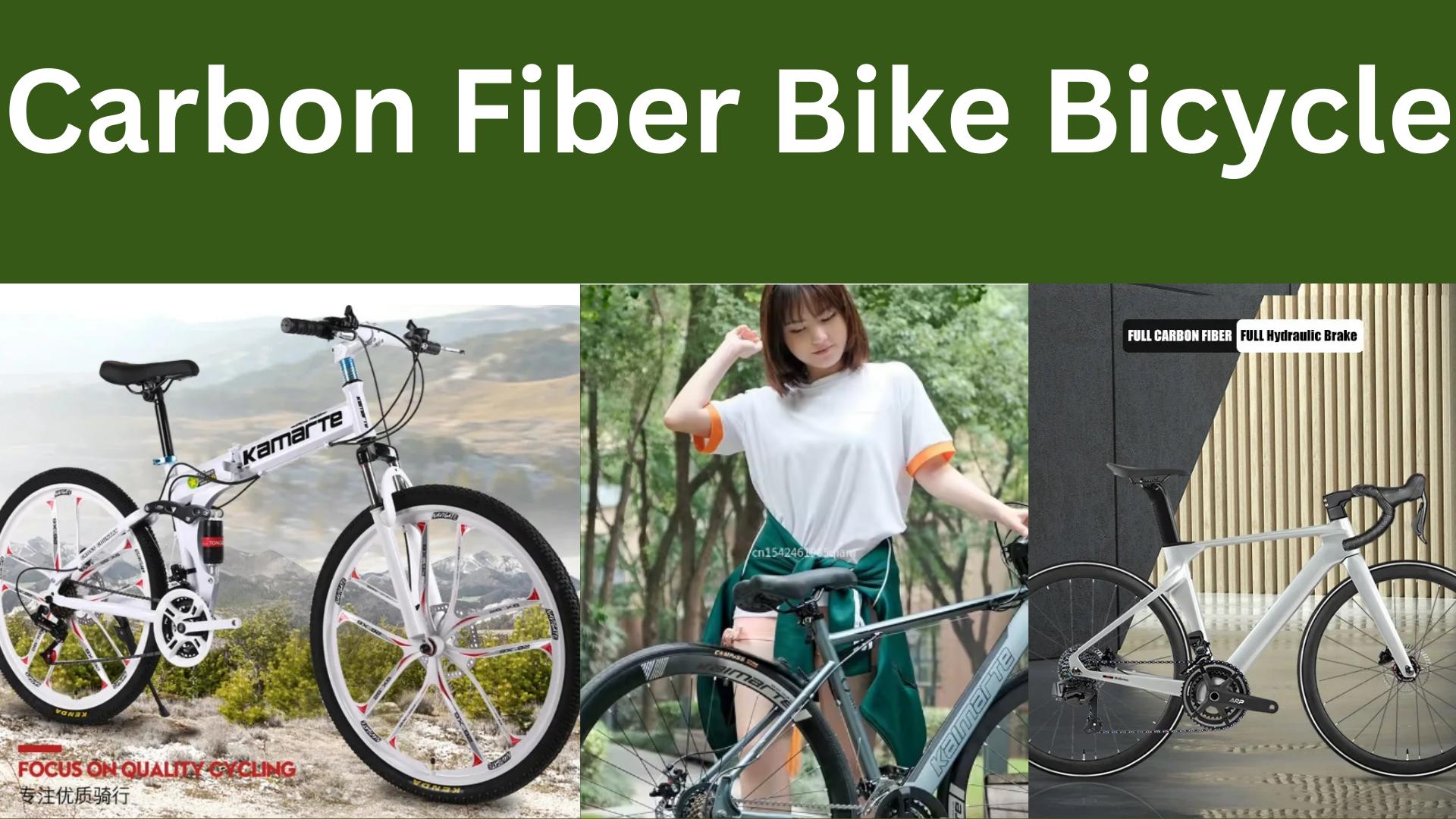 Best 5 Carbon Fiber Bike Bicycle 