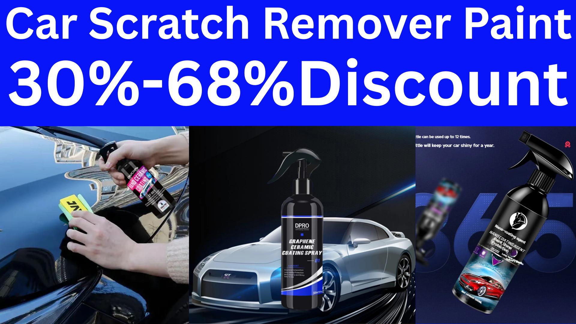 Top 7 Car Scratch Remover Paint Review